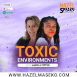 Toxic Environments